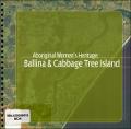 Aboriginal Women's Heritage Ballina and Cabbage Tree Island December 2007.pdf.jpg