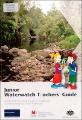 Junior Waterwatch Teachers Guide a Guide for Involving Stages 2-3 Students in Monitoring Their Local Waterway.pdf.jpg